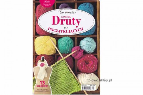 czas na Druty  dla początkujących. Dodatek specjalny Mollie Potrafi